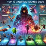 2025 Top APK games