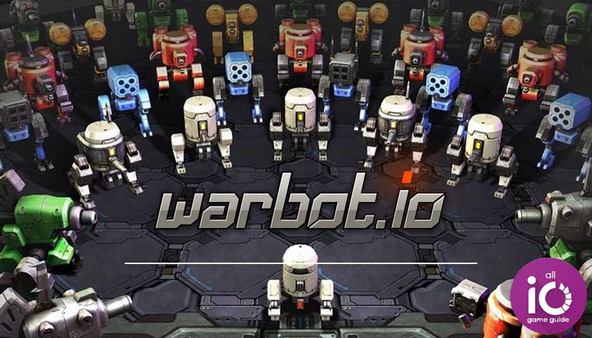 Play WarBot.io Game For Free